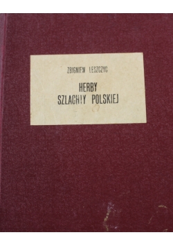 Herby szlachty polskiej tom 1 i 2   1908 r.
