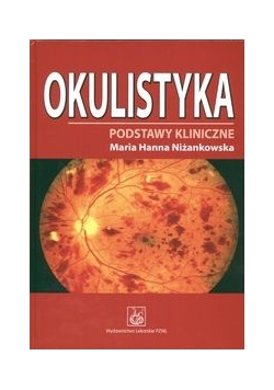 Okulistyka Podstawy kliniczne
