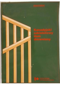 Kanadyjski szkieletowy dom drewniany