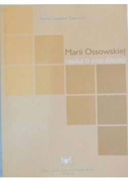 Marii Ossowskiej nauka o moralności