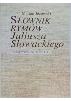 Słownik rymów Juliusza Słowackiego