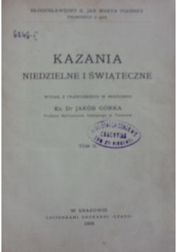 Kazania niedzielne i świąteczne, tom II 1906 r.