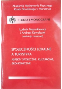 Społeczności lokalne a turystyka