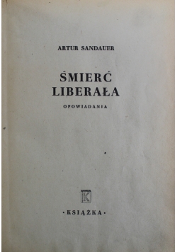 Śmierć Liberała 1948 r
