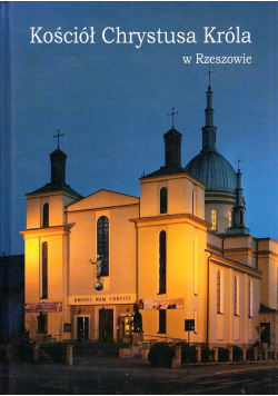 Kościół Chrystusa Króla w Rzeszowie