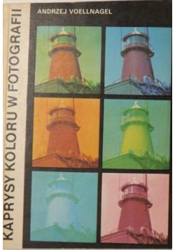 Kaprysy koloru w fotografii  Z fotografia na ty