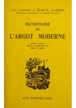 Dictionnaire de L'Argot Moderne