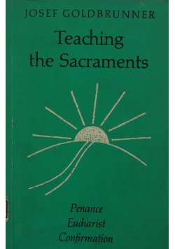 Teaching the Sacraments