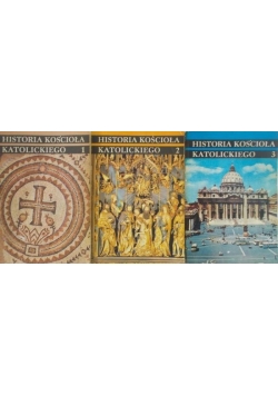 Historia Kościoła Katolickiego 3 Tomy