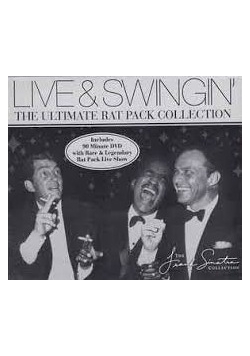 Live & Swingin': The Ultimate Rat Pack Collection, CD