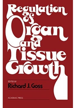 Regulation of Organ and Tissue Growth