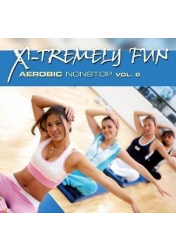 X-Tremely Fun - Aerobic Non Stop Vol.8 CD