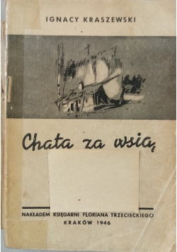 Chata za wsią, 1946 r.
