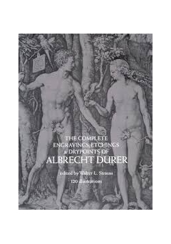 The Complete Engravings, Etchings and Drypoints of Albrecht Dürer