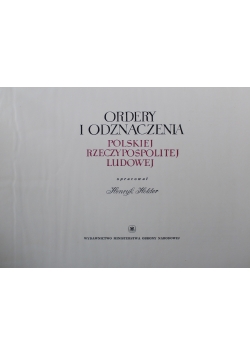 Orędy i Odznaczenia Polskiej Rzeczypospolitej Ludowej