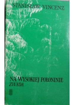 Na wysokiej Połoninie Zwada