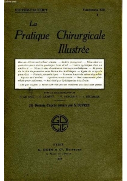La Pratique Chirurgicale Illustree, 1926r.