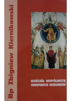 Kościół wspólnotą okupowanych grzeszników