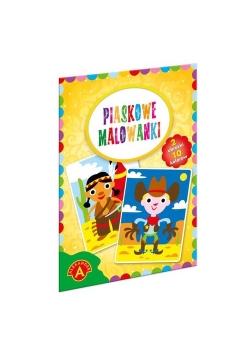 Piaskowe malowanki Kowboj, Indianin