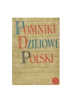Pomniki dziejowe Polski. Tom V