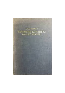 Słownik lekarski Polsko -Rosyjski