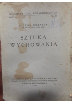 Sztuka wychowania, 1930 r.