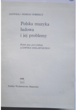 Polska muzyka ludowa i jej problemy