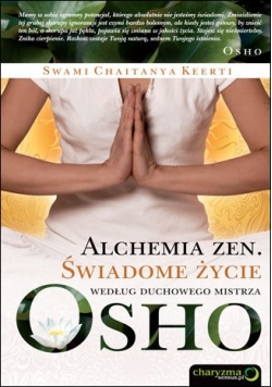 Alchemia zen świadome życie