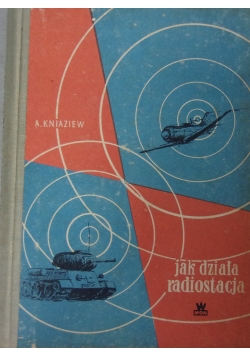 Jak działa radiostacja