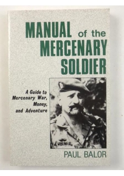 Manual of the Mercenary Soldier