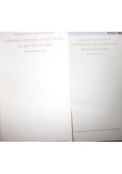 Geschichte der stadt Rom im mittelalter,  2 tomy