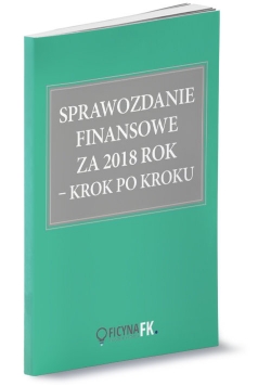 Sprawozdanie finansowe z 2018 krok po kroku