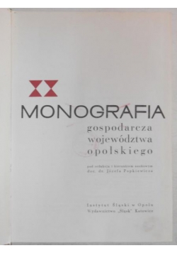 Monografia gospodarcza województwa opolskiego