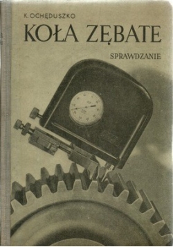 Koła zębate tom III