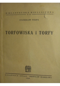 Torfowiska i torfy, 1949r.