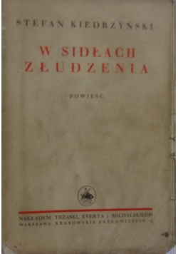 W sidłach złudzenia