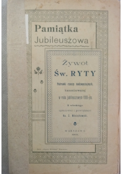 Żywot Św. Ryty, 1901 r.