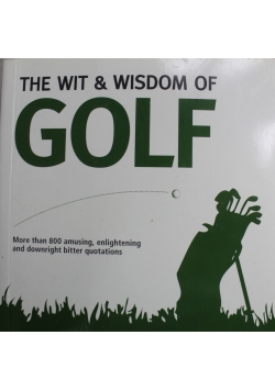The wit wisdom of golf