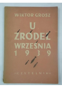 U źródeł września 1939, 1949 r.