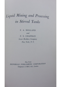 Liquid Mixing and Processing in Stirred Tanks