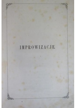 Improwizacje i poezje, 1854r