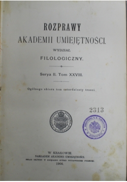 Rozprawy akademii umiejętności tom XXVIII 1906 r.