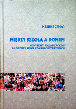 Między Szkoła a Domem