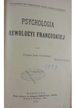 Psychologia rewolucji francuskiej, 1906 r.