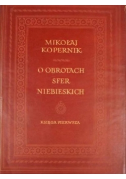 O obrotach sfer niebieskich księga pierwsza