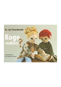 Kogo szukasz?