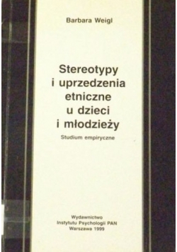 Stereotypy i uprzedzenia etniczne u dzieci i młodzieży
