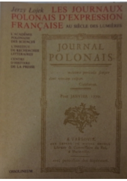 Les Journaux Polonais d'expression Francaise au siecle des lumieres
