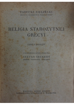 Religia starożytnej Grecyi, 1921r.