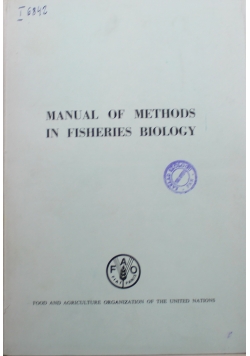 Manual of Methods in Fisheries Biology 10 Zeszytów